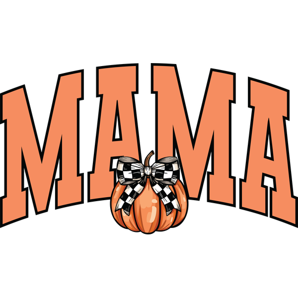 A festive "MAMA" graphic design featuring a vibrant orange color and a pumpkin adorned with a black and white bow.dtf regular iron