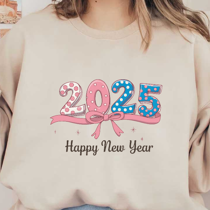 Celebrate the upcoming year with this cheerful 2025 design featuring colorful polka-dot numbers and a festive "Happy New Year" message!DTF Transfers