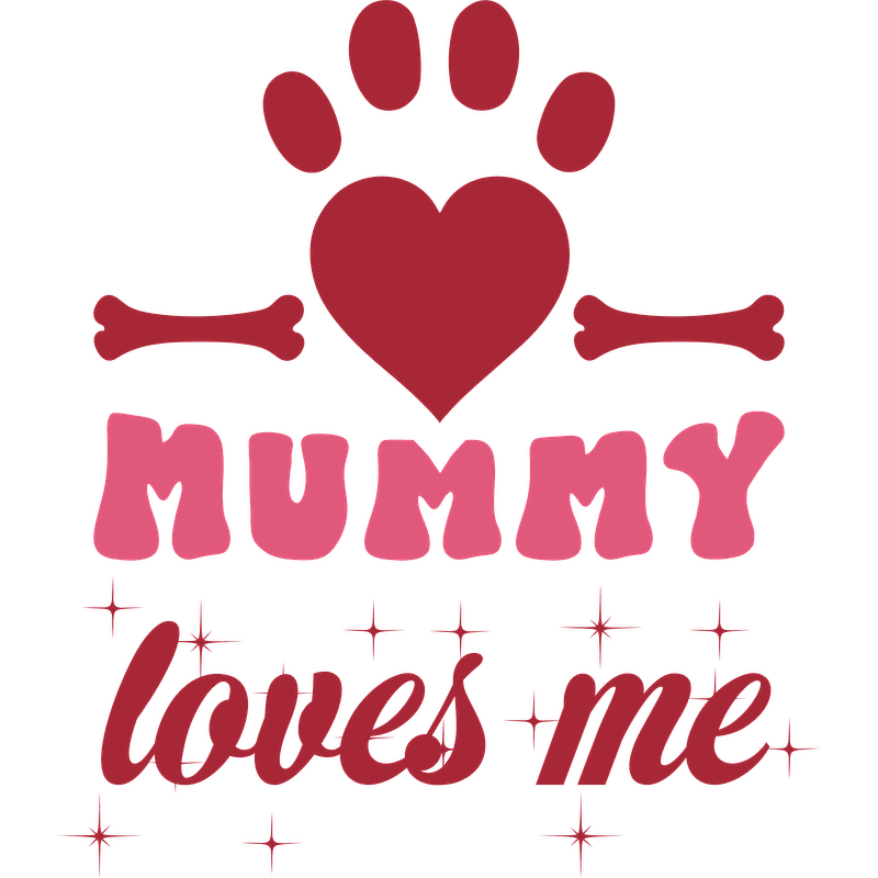 Cute design featuring a paw print and bones, proclaiming "Mummy loves me" in playful pink letters. Perfect for pet lovers!DTF Transfers