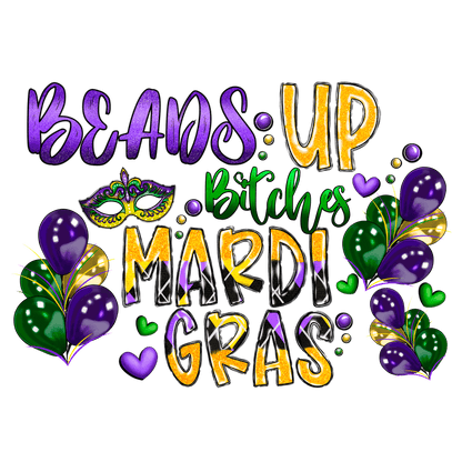 Celebrate Mardi Gras with this vibrant design featuring festive text, colorful balloons, and a decorative mask!DTF Transfers