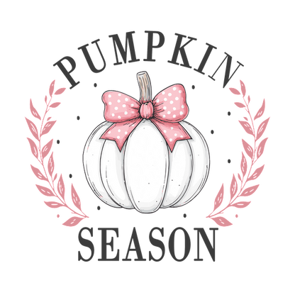 A festive illustration featuring a white pumpkin decorated with a pink polka dot bow, surrounded by floral accents, celebrating "Pumpkin Season." heat press transfers