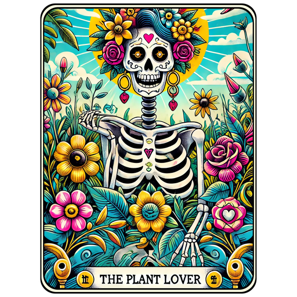 Celebrate life with this vibrant and whimsical illustration of a skeleton surrounded by colorful flowers, titled "The Plant Lover." dtf transfers