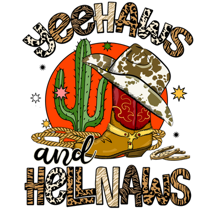 A vibrant, Western-themed graphic featuring a cowboy hat, boot, cactus, and playful text, perfect for country lovers. dtf transfers