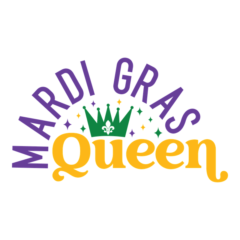 Celebrate Mardi Gras with this vibrant "Mardi Gras Queen" design featuring festive colors and a playful crown illustration!DTF Transfers