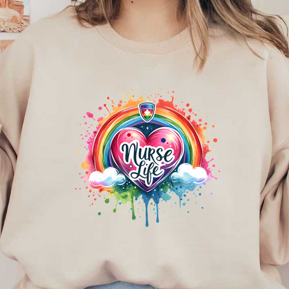 A vibrant design featuring a heart and the phrase "Nurse Life," surrounded by a rainbow and colorful splashes.DTF Transfers